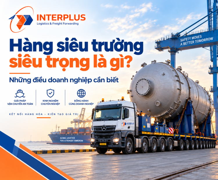Hàng siêu trường siêu trọng là gì?